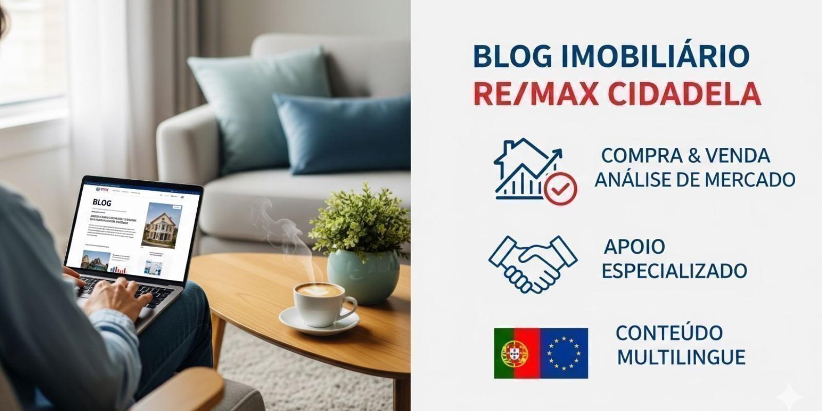 Blog Imobiliário Cascais: Mais de 500 Artigos da RE/MAX Cidadela sobre Compra e Venda de Casas